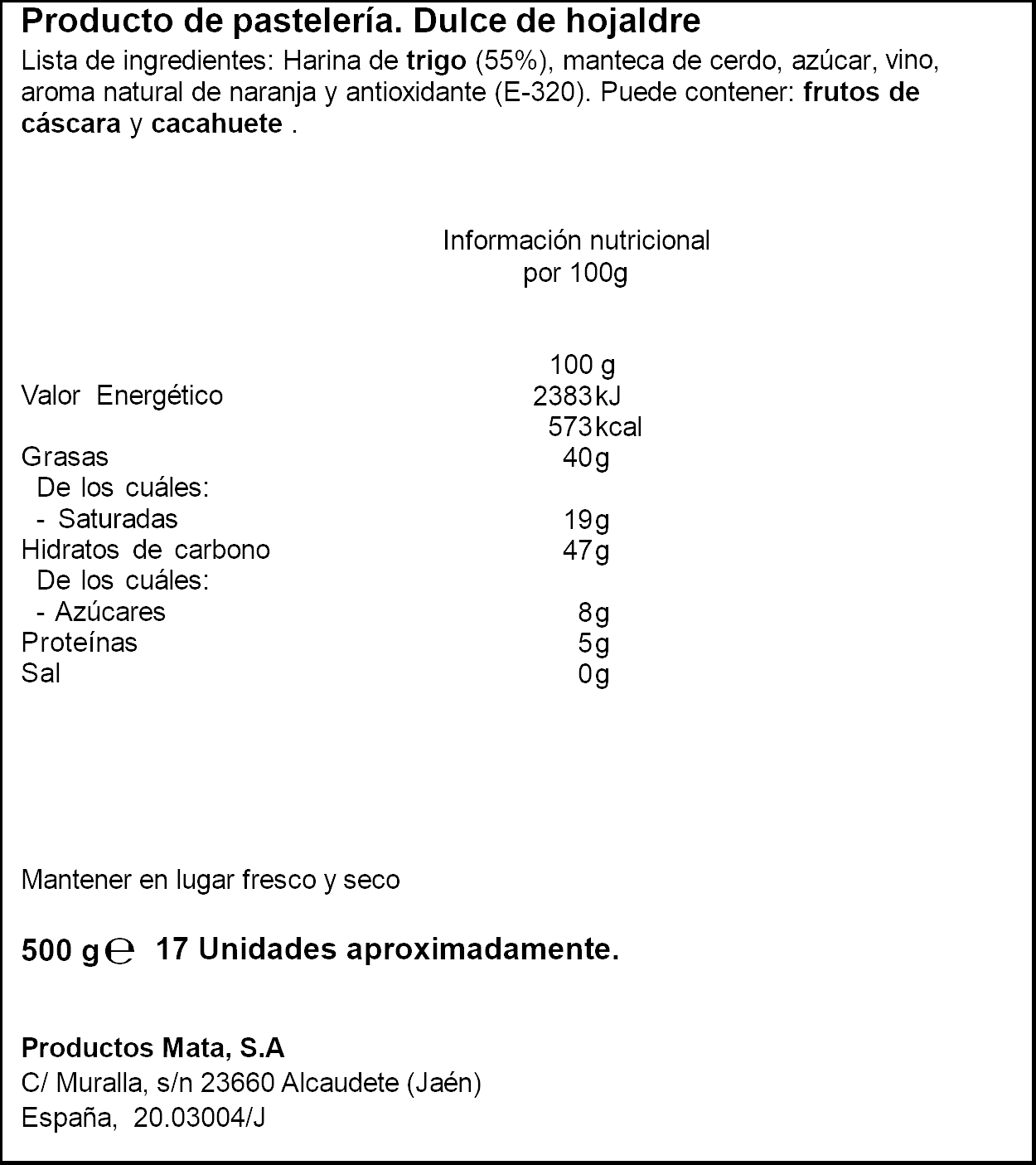 MATA HOJALDRINAS BOSSA 500GR